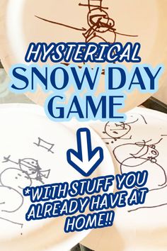 SNOW DAY GAMES FOR KIDS (Easy Game To Make At Home With Stuff You Already Have!!) text over snowman paper plate drawing game Build A Snowman Marshmallow Game, Prek Winter Party Games, Snowman Toss Game, Winter Pictionary For Kids, Snow Themed Games For Adults, Winter Relay Races For Kids, Snow Classroom Activities, Snowman Day Activities, Snow Games For Kids Indoor