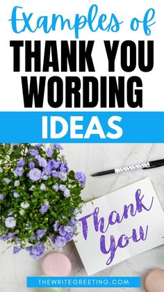 the words examples of thank you wording ideas are shown in purple and blue