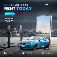 two men shaking hands in front of a blue car with the words best car for rent today