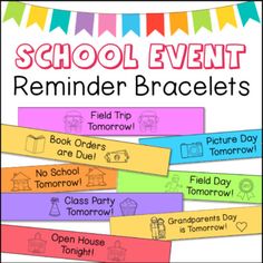 the back to school event reminder bracelets are colorful and have words that spell out