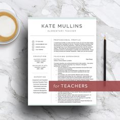 a professional resume template for teachers on a desk with coffee and pencils next to it