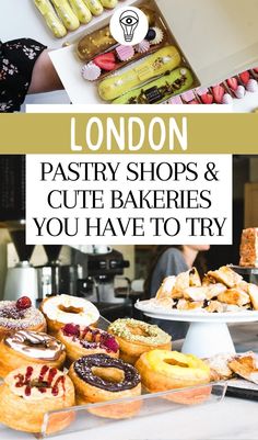 london pastry shops and cute bakes you have to try