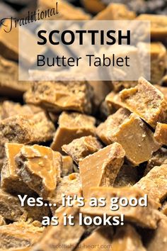 the words scottish butter tablet are in front of a pile of cubes