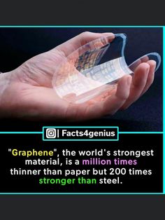 someone is holding out their cell phone with the caption that reads, graphene the world's strongest material, is a million times thinner than paper but 20 times longer than steel