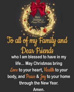 merry christmas wishes for family and friends to all of my family and dear friends who i am