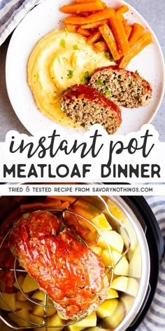 instant pot meatloaf dinner with potatoes and carrots