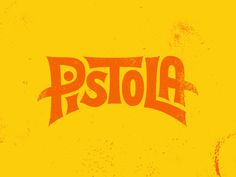 the word pstola on a yellow background