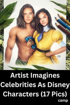 a drawing of two people standing next to each other with the words artist imagines celebrity as disney characters 17 pics