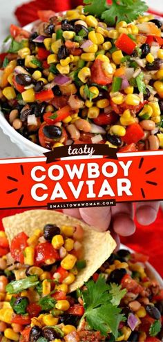 a bowl filled with black beans, corn and cilantro next to a red sign that says cowboy caviar