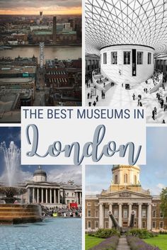 the best things to see and do in london, england with text overlaying it