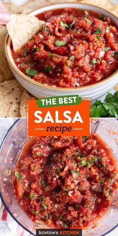 the best salsa recipe in a bowl with tortilla chips