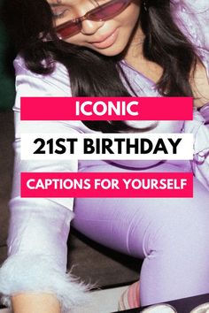 21st birthday captions 21st Birthday Ideas Guys, 21st Birthday Ideas Pink, 21st Birthday Captions For Instagram, 21st Birthday Ideas Outfits, Pink 21st Birthday Ideas, 21st Birthday Ideas Gifts