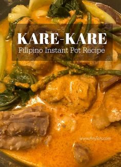 a close up of food in a pan with the words kare - kare on it