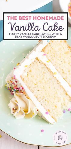 the best homemade vanilla cake fluffy vanilla cake layers with a glazey vanilla frosting