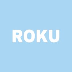 the word roku on a blue background