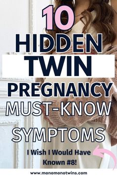 10 Must-Know Hidden Twin Pregnancy Symptoms Twin Pregnancy Symptoms, 10 Weeks Pregnant, Pregnant With Twins, Pregnancy Signs, Weeks Pregnant