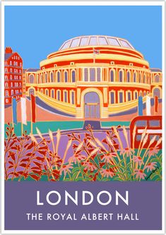 Archival London wall art poster print of the Royal Albert Hall from Hyde park by British artist Joanne Short. 'Flowers and Flags Short Painting, Disney Vacation Planner, The Royal Albert Hall, London Wall Art, London Wall, London History, Vintage Style Art, London Bus, Royal Albert Hall