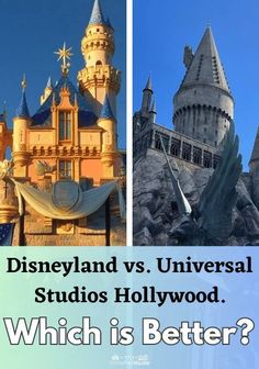 disneyland and universal studios hollywood which is better?