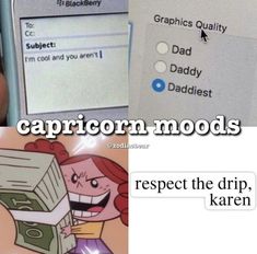 the caption reads capricon modds respect the drip, karren