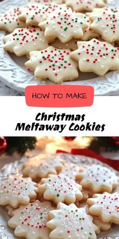 christmas cookies on a plate with the words, how to make christmas meltaway cookies