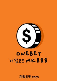 an orange background with the words one bet and a dollar sign on top of it