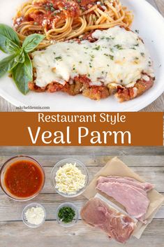 the restaurant style veal parm is ready to be eaten with meat and sauces