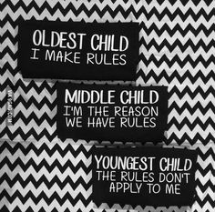 three black and white chevroned labels with the words oldest child i make rules