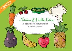 the cover of nutrition and healthy eating activities for early - elementary children, including fruits and vegetables