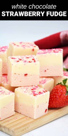 pink and white fudge Strawberry Fudge Recipe, Strawberry Fudge, White Chocolate Desserts, Strawberry White Chocolate, Valentines Treats, Fudge Ingredients, Ball Recipes, White Chocolate Strawberries