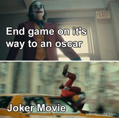 joker movie meme with the caption that reads, end game on it's way to an oscar