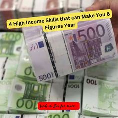 a person holding money in their hand with the caption, 4 high income skills that can make you 6 figures year