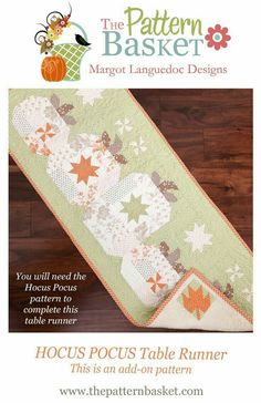 the pattern basket magazine features an image of a table runner with stars and pumpkins on it