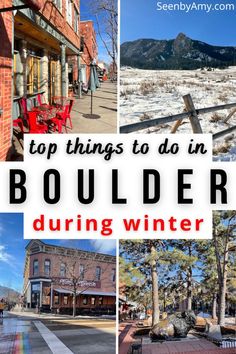 the top things to do in boulder during winter