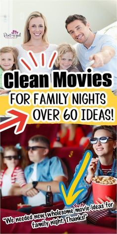 a family watching movies together with the text clean movies for family nights over 60 ideas