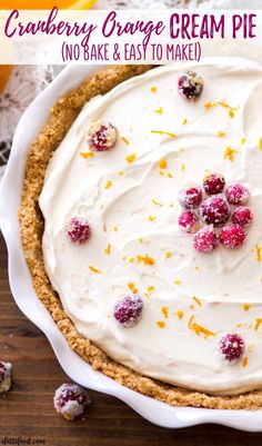 a cranberry orange cream pie with no bake and easy to make