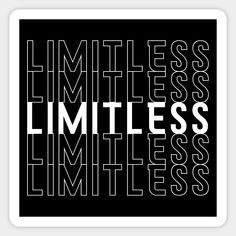 the words limitness and limitness are arranged in white letters on a black background