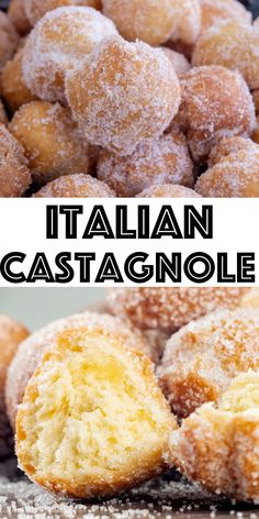 there are several different types of doughnuts in this photo and the words italian castagnole above them