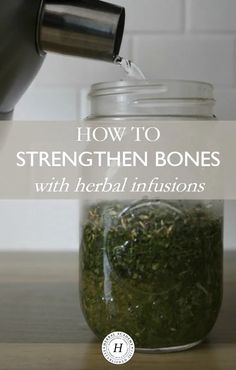 How To Strengthen Bones With Herbal Infusions | Herbal Academy | Here's a bone building protocol as well as a mineral-rich recipe to help you strengthen bones with herbal infusions while they are on the mend! Herbal Academy, Herbal Tinctures, Herbal Recipes, Natural Sleep Remedies, Cold Home Remedies, Natural Cough Remedies