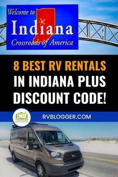 an advertisement for the best rv rentals in indiana plus discount code, which is now available