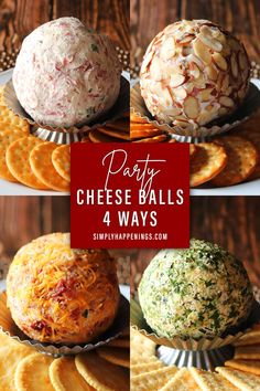 four cheese balls on plates with crackers in the background and text overlay that reads party cheese balls 4 ways