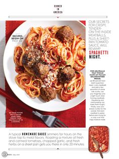 a plate of spaghetti with meatballs and tomato sauce on the side is featured in this magazine