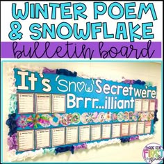 Winter Poem and Snowflake Craftivity Bulletin Board that includes:*A winter senses poem template*The directions and materials needed to make tie-dye snowflakes*The letters to make a "It's Snow Secret We're Brrr...illiant" bulletin boardCHECK OUT:First Grade Winter Math Centers: Addition. Subtraction, 120 Charts Snow Much Fun Bulletin, Snowflake Bulletin Board, Winter Bulletin Board Ideas, Poetry Bulletin Board, First Grade Games, Elementary Poetry, Classroom Door Decorating, Winter Math Centers, Winter Bulletin Board