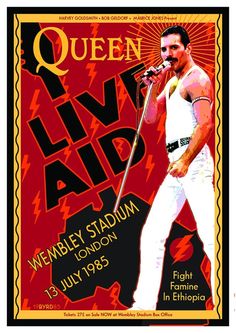 the poster for queen live aid featuring an image of a man in white pants holding a microphone