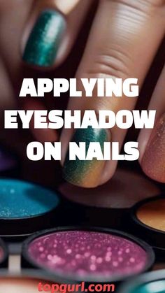 Eyeshadow On Nails, Unconventional Makeup, Applying Eyeshadow, Old Nail Polish, Blending Eyeshadow, Cuticle Care, Clear Nail Polish, How To Apply Eyeshadow