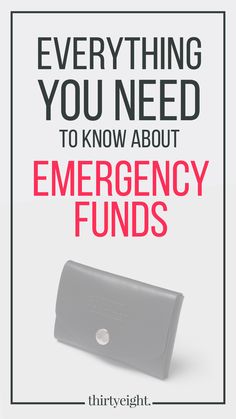 an emergency fund ad with the words everything you need to know about