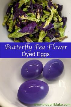 purple colored eggs in a white bowl with the words, butterfly pea flower dyed eggs