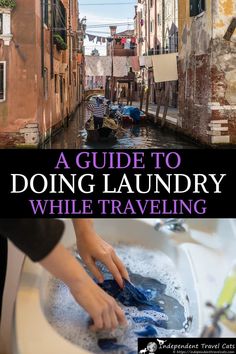 a guide to doing laundry while traveling in venice, italy with text overlay that reads a guide to doing laundry while traveling in venice