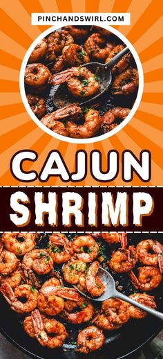 cajun shrimp in a skillet with the words cajun shrimp on it