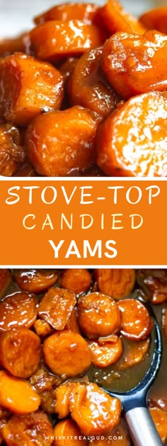 a close up of food in a pan with the words stove top candied yams