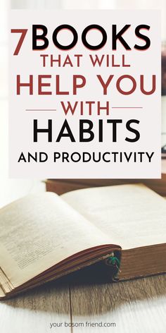 an open book with the title 7 books that will help you with habitts and productivity